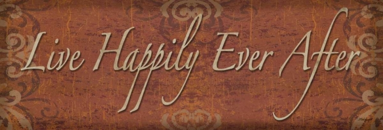 Picture of LIVE HAPPILY EVER AFTER