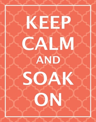 Picture of KEEP CALM AND SOAK