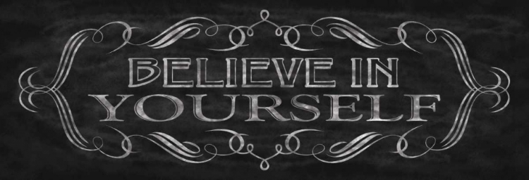 Picture of BELIEVE IN YOURSELF