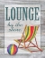 Picture of LOUNGE BY THE SHORE