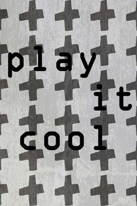 Picture of PLAY IT COOL