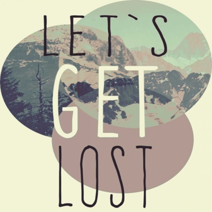 Picture of LETS GET LOST .