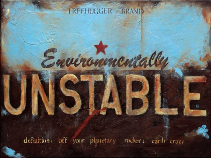 Picture of ENVIRONMENTALLY UNSTABLE