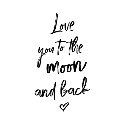 Picture of LOVE YOU TO THE MOON AND BACK