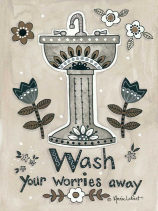 Picture of WASH YOUR WORRIES AWAY