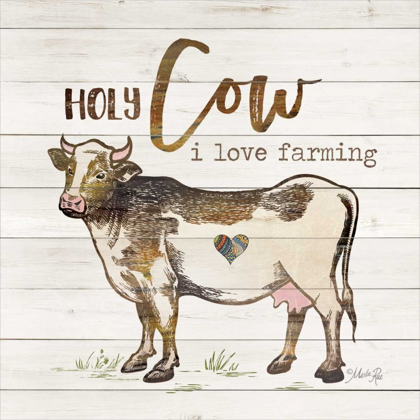 Picture of HOLY COW I LOVE FARMING