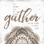 Picture of GATHER