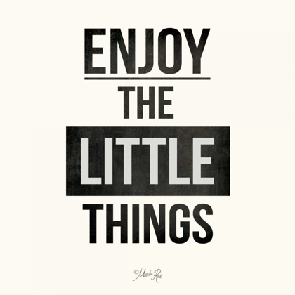 Picture of ENJOY THE LITTLE THINGS