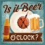 Picture of IS IT BEER OCLOCK?