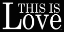 Picture of THIS IS LOVE