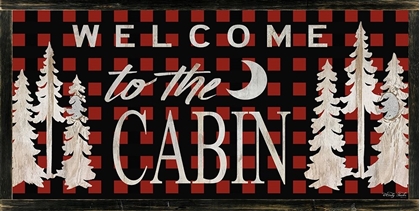 Picture of WELCOME TO THE CABIN