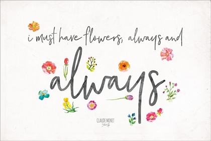 Picture of ALWAYS HAVE FLOWERS