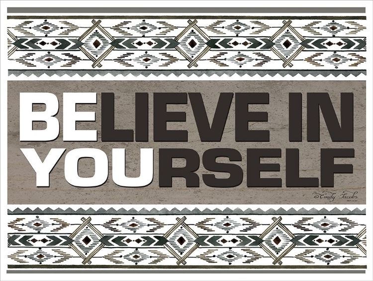 Picture of BELIEVE IN YOURSELF