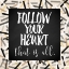 Picture of FOLLOW YOUR HEART