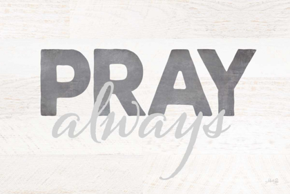 Picture of PRAY ALWAYS