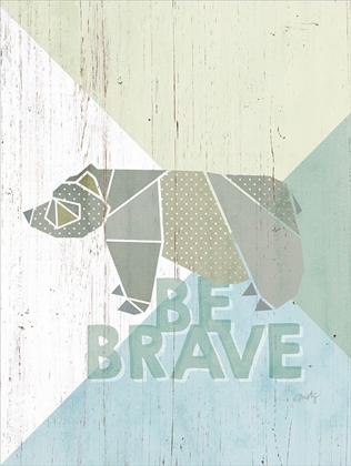 Picture of BE BRAVE BEAR