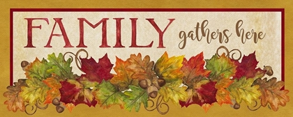 Picture of FALL HARVEST FAMILY GATHERS HERE SIGN