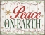 Picture of PEACE ON EARTH WOODGRAIN SIGN
