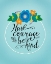 Picture of BE KIND AND BRAVE I 