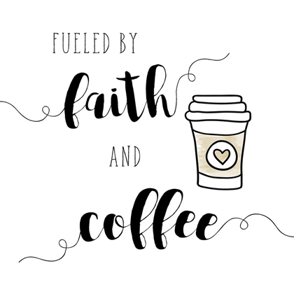 Picture of FAITH AND COFFEE