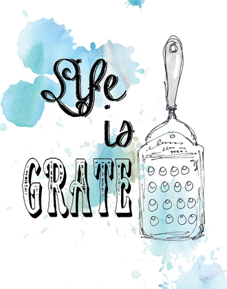 Picture of LIFE IS GRATE