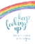Picture of KEEP LOOKING UP