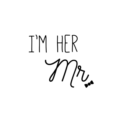 Picture of IM HER MR.