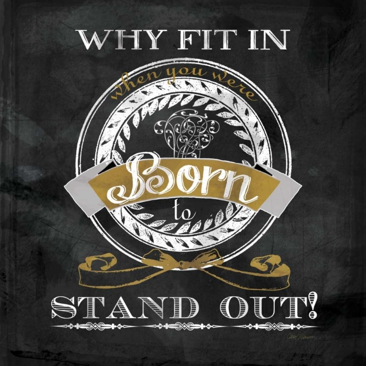 Picture of BORN TO STAND OUT
