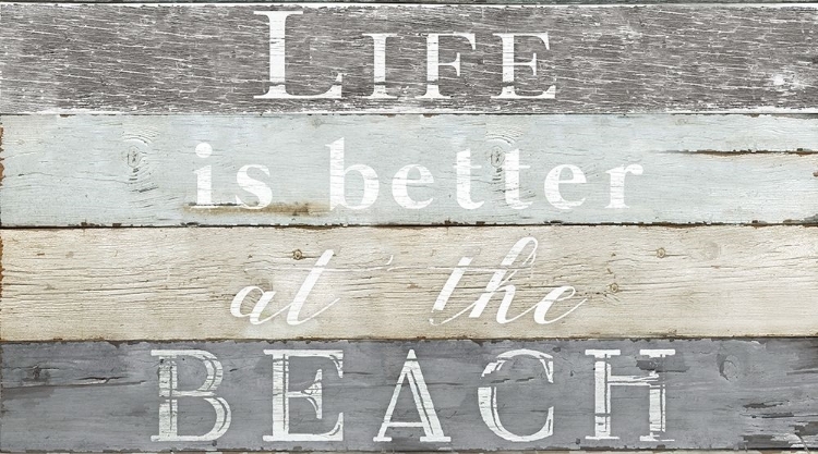 Picture of LIFE BETTER BEACH