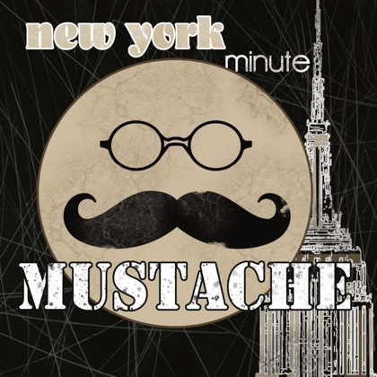 Picture of NY MINUTE MUSTACHE