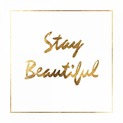 Picture of STAY BEAUTIFUL