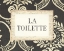 Picture of LA TOILETTE