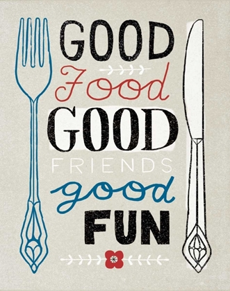 Picture of GOOD FOOD FRIENDS FUN