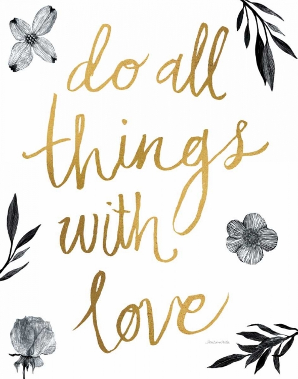 Picture of DO ALL THINGS WITH LOVE BW