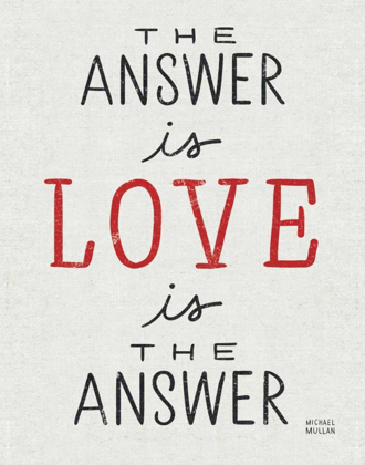 Picture of THE ANSWER IS LOVE