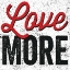 Picture of LOVE MORE
