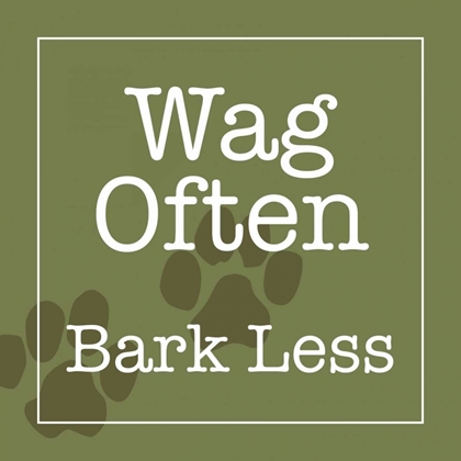 Picture of WAG OFTEN - BARK LESS