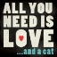Picture of ALL YOU NEED - CAT