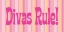 Picture of DIVAS RULE