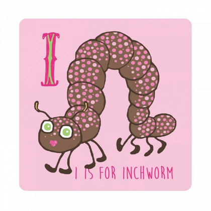 Picture of I IS FOR INCH WORM