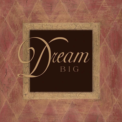 Picture of DREAM BIG