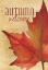 Picture of AUTUMN WELCOME I 