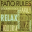 Picture of PATIO RULES