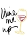 Picture of WINE ME UP