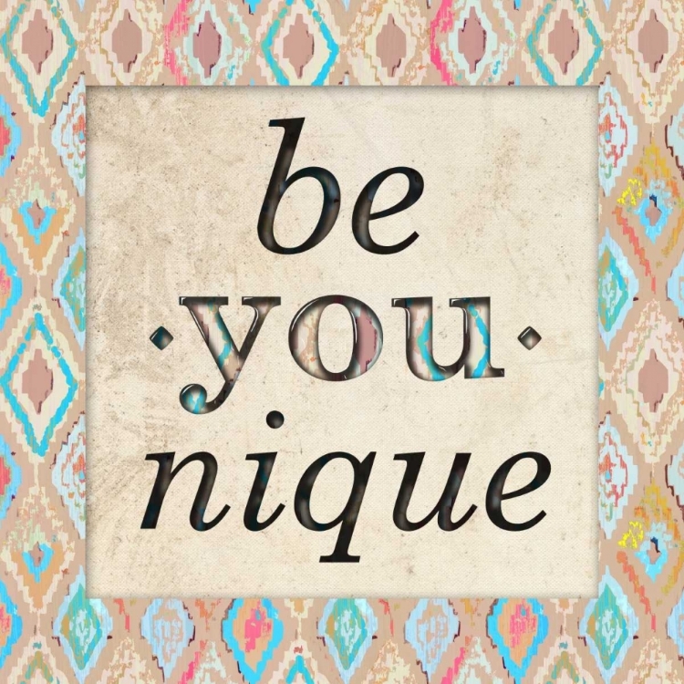 Picture of BE YOU NIQUE