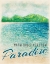 Picture of GREETINGS FROM PARADISE