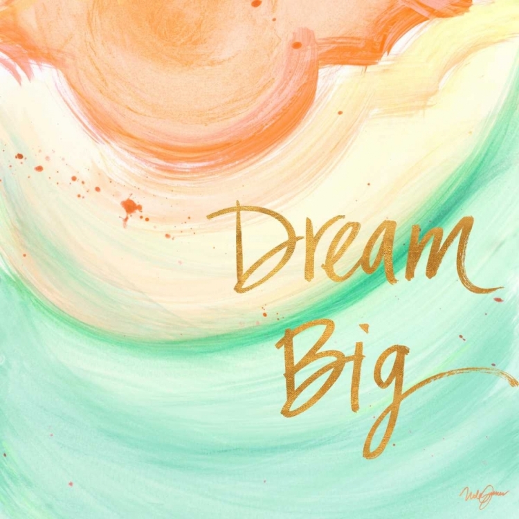 Picture of DREAM BIG
