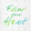 Picture of FOLLOW YOUR HEART