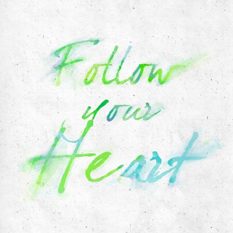 Picture of FOLLOW YOUR HEART