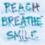 Picture of REACH, BREATHE, SMILE